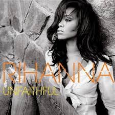 Rihanna - Unfaithful